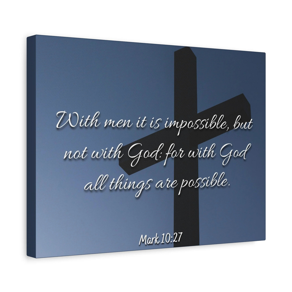 Scripture Canvas Possible Mark 10:27 Christian Wall Art Bible Verse Print Ready